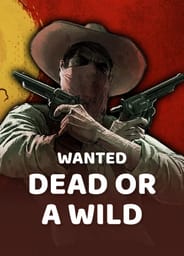 Wanteddeadorawild - Kwikky Casino